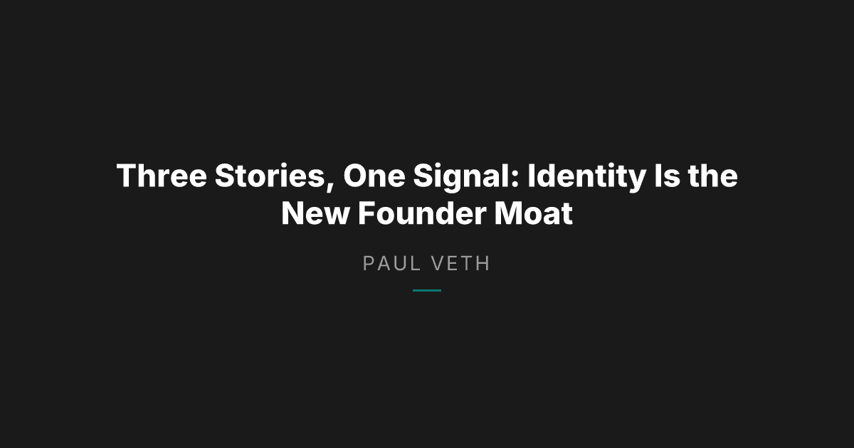 Identity Is the New Moat: What Three Stories Tell Us